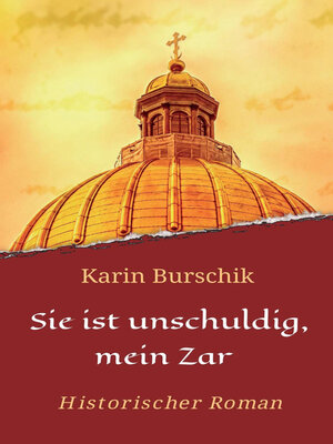 cover image of Sie ist unschuldig, mein Zar